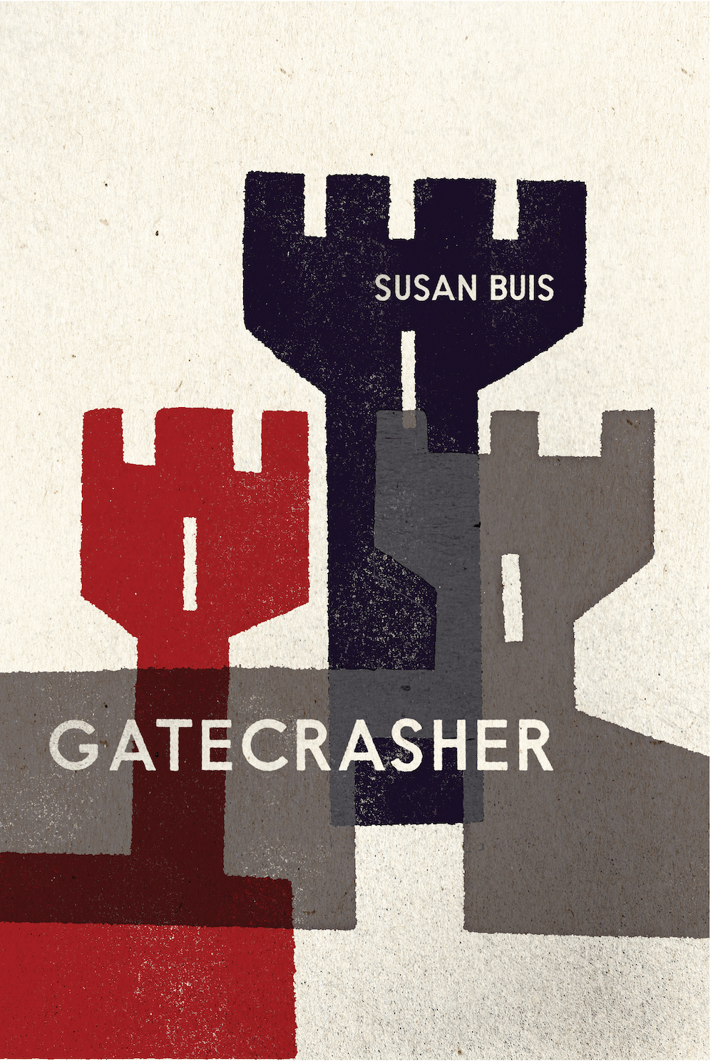 Cover: Gatecrasher, a poetry collection by Susan Buis.