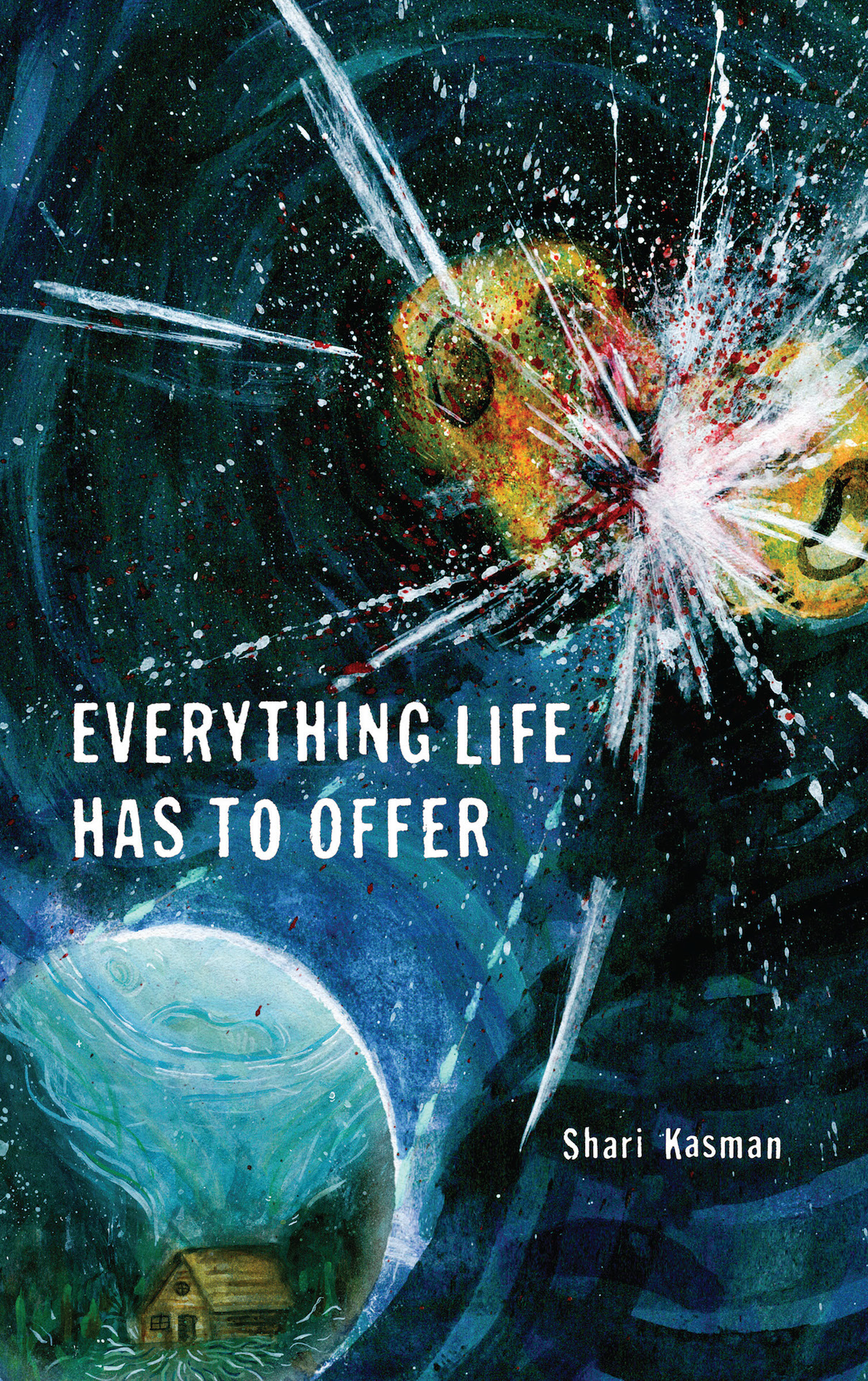 Everything Life Has to Offer cover image