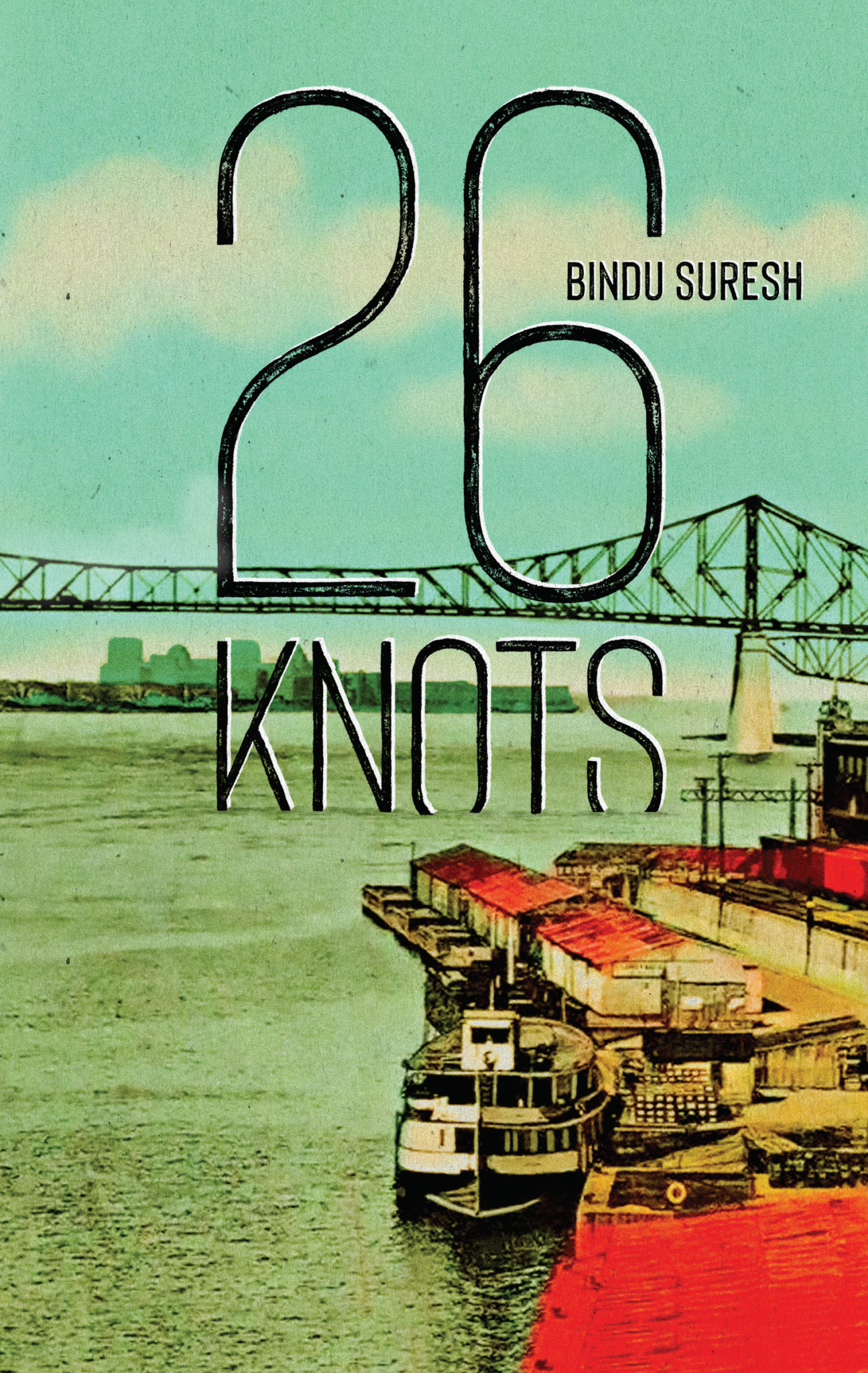 Cover: 26 Knots, a novel by Bindu Suresh