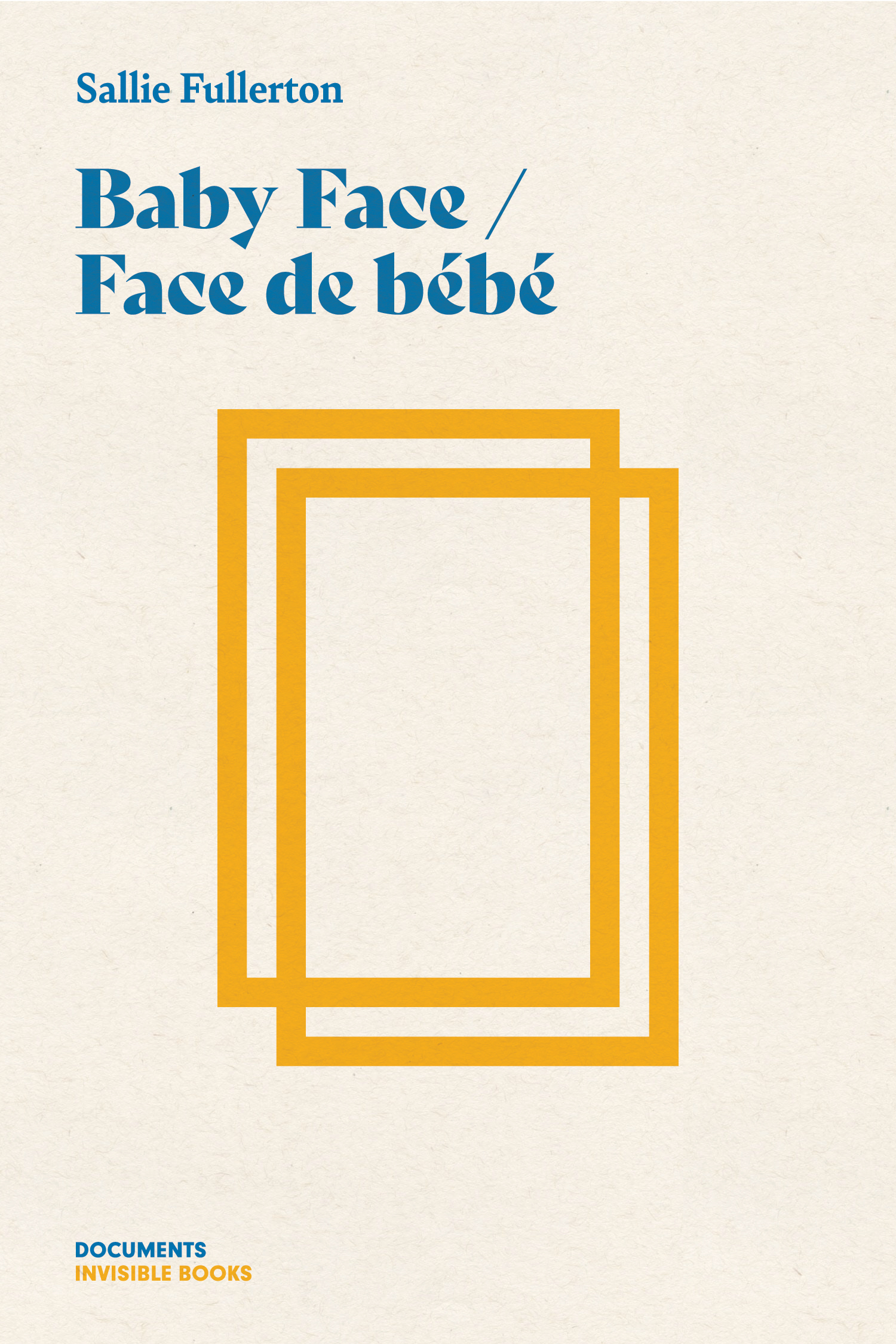 Baby Face / Face de bébé
